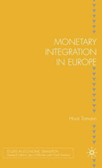Monetary Integration in Europe