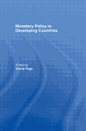 Monetary Policy in Developing Countries