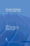 Monetary Standards and Exchange Rates