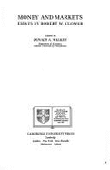 Money and Markets: Essays by Robert W. Clower