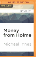 Money from Holme