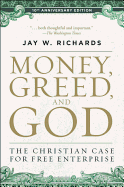 Money, Greed, and God :10th Anniversary Edition