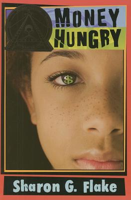 Money Hungry - Flake, Sharon G