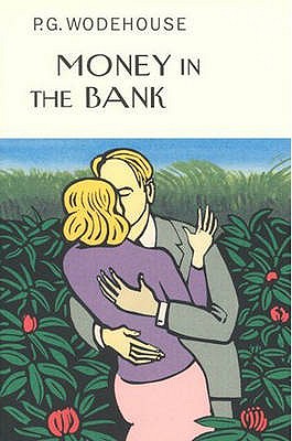 Money In The Bank - Wodehouse, P.G.