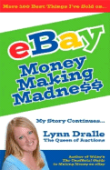 Money Making Madness: More 100 Best Things I've Sold on eBay