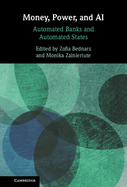 Money, Power, and AI