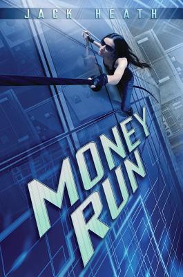 Money Run - Heath, Jack