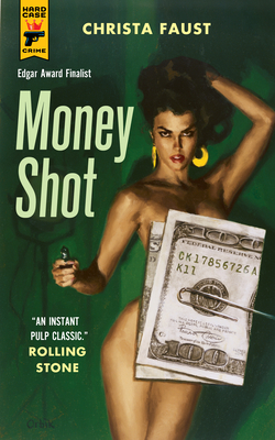 Money Shot - Faust, Christa