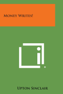 Money Writes!