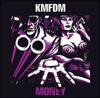 Money - KMFDM