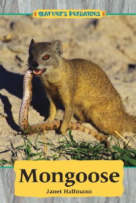 Mongoose - Halfmann, Janet, and Kidhaven Press (Creator)