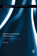 Monitoring Business Performance: Models, Methods, and Tools