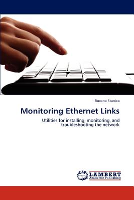Monitoring Ethernet Links - Stanica, Roxana
