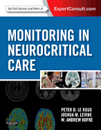 Monitoring in Neurocritical Care: Expert Consult: Online and Print
