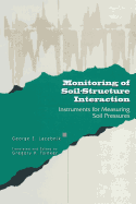 Monitoring of Soil-Structure Interaction: Instruments for Measuring Soil Pressures