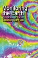 Monitoring the Earth: Physical Geology in Action