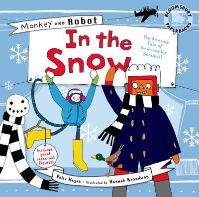 Monkey and Robot: In the Snow - Hayes, Felix