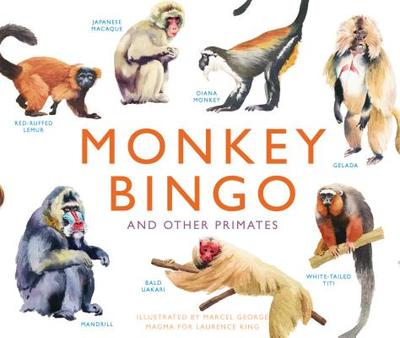 Monkey Bingo: And Other Primates - George, Marcel