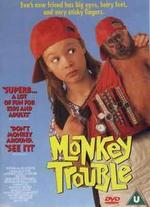 Monkey Trouble