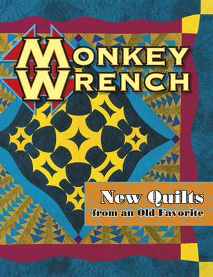 Monkey Wrench - Smith, Barbara (Editor), and Hawkins, Shelley (Editor)