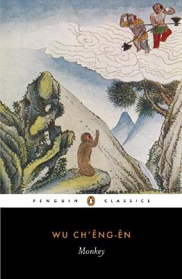 Monkey - Chengen, Wu, and Wu Ch'eng-En, and Waley, Arthur (Translated by)