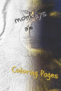 Monkeys Coloring Pages: Beautiful Coloring Pages for Adults Relaxation