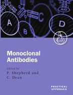Monoclonal Antibodies: A Practical Approach