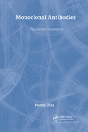 Monoclonal Antibodies: The Second Generation
