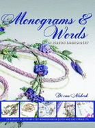 Monograms & Words in Ribbon Embroidery