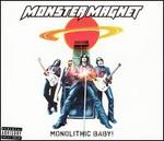 Monolithic Baby! [Bonus DVD]