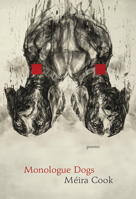 Monologue Dogs - Cook, Meira
