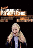 Monologues for Young Actors