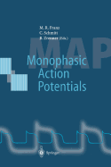 Monophasic Action Potentials: Basics and Clinical Application