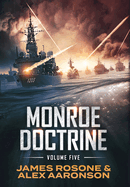 Monroe Doctrine: Volume V