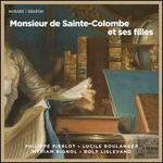 Monsieur de Sainte-Colombe et ses filles