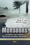 Monsoons: Formation, Environmental Monitoring and Impact Assessment