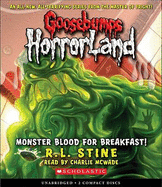 Monster Blood for Breakfast! (Goosebumps Horrorland #3): Volume 3