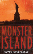 Monster Island: A Zombie Novel