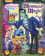 Monster Magic! (Shimmer and Shine)