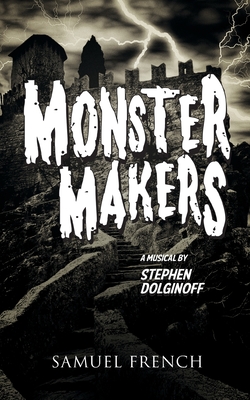 Monster Makers - Dolginoff, Stephen