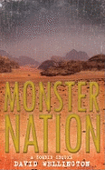 Monster Nation: A Zombie Novel