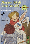 Monster Rabbit Runs Amuck!