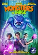 Monsters at Large
