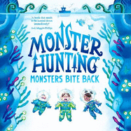 Monsters Bite Back