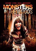 Monsters in the Woods
