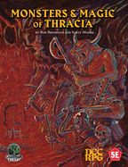 Monsters & Magic of Thracia (5e+dcc)