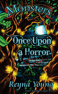 Monsters: Once Upon a Horror