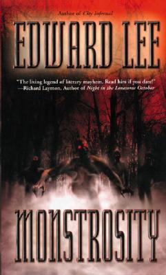 Monstrosity - Lee, Edward