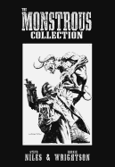 Monstrous Collection Of Steve Niles And Bernie Wrightson