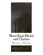 Mont-Saint-Michel and Chartres